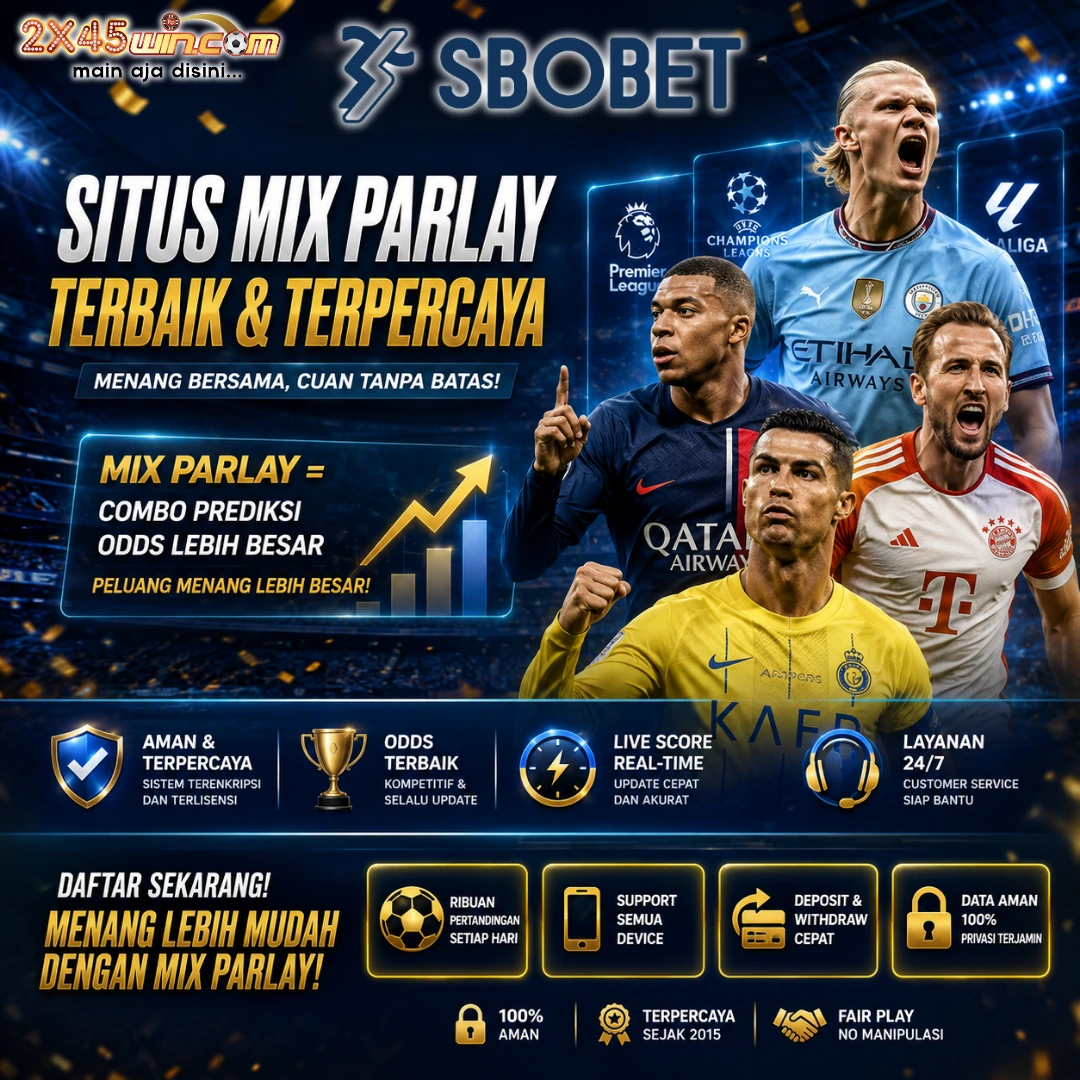 SBOBET88 ⚽ Mix Parlay Online Modern dengan Pasaran Bola Lengkap